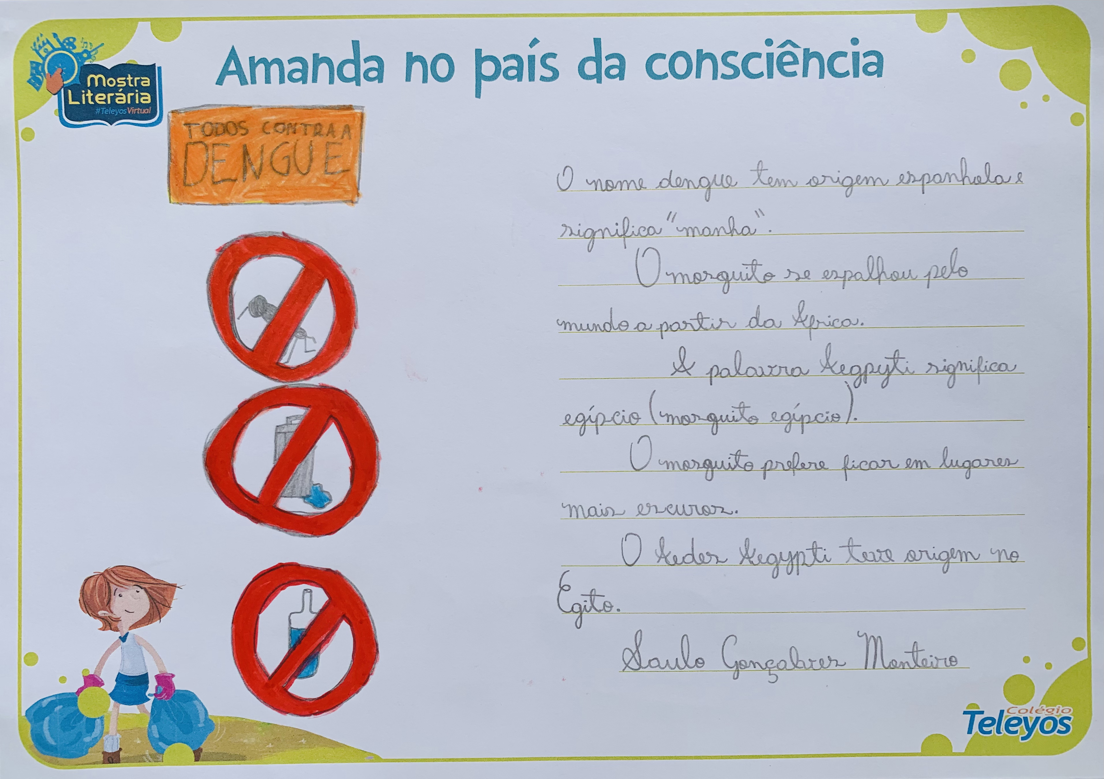 SAULO GONÇALVES MONTEIRO - Todos contra a dengue!